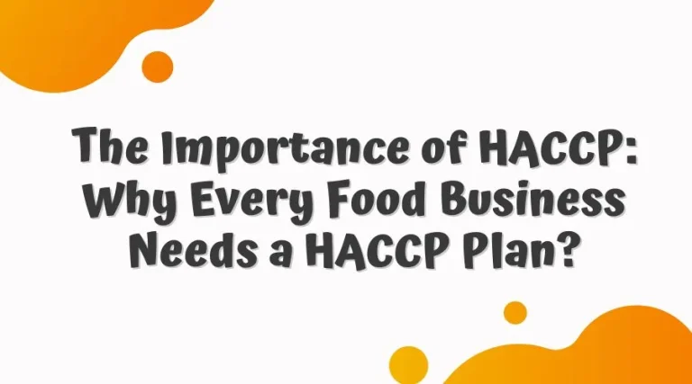اهمیت برنامه HACCP در صنایع غذایی